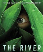 Смотреть Онлайн Река [2012] / The River Online